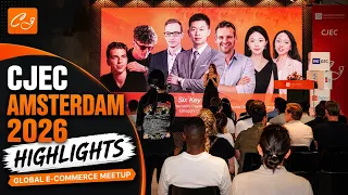 CJEC Amsterdam 2026 | The Global E-Commerce Meetup #cjdropshipping #ecommerce