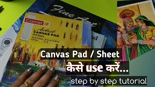 How to Use Canvas pads / Sheets for painting Oil or Acrylic painting step by step complete process