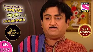 Taarak Mehta Ka Ooltah Chashmah | तारक मेहता का उल्टा चश्मा | Episode 1327 | 28th September, 2021