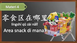 Materi 4: Di Supermarket - Mandarin Percakapan Dasar 2