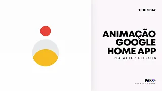 Animação do GOOGLE no After Effects ► TOOLSDAY #35