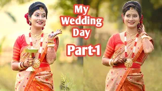 মাৰ ঘৰত মোৰ শেষৰটো দিন || My Wedding VLog || Assamese Wedding || Assamese Vlog--Nabanidhi Nath