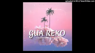 Capehenslow ft Laroosco - Gua Reko ( Audio)