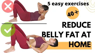 Five Easy Exercises To Reduce Belly Fat At Home for Women Over 40/ No Crunches