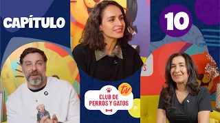 Club de Perros y Gatos TV CAP 10 | Fernanda Urrejola  |  Dra. Alicia Plaza | José Antonio Neme