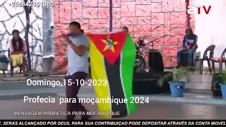 PROFECIA PROFECIA PELO MOÇAMBIQUE