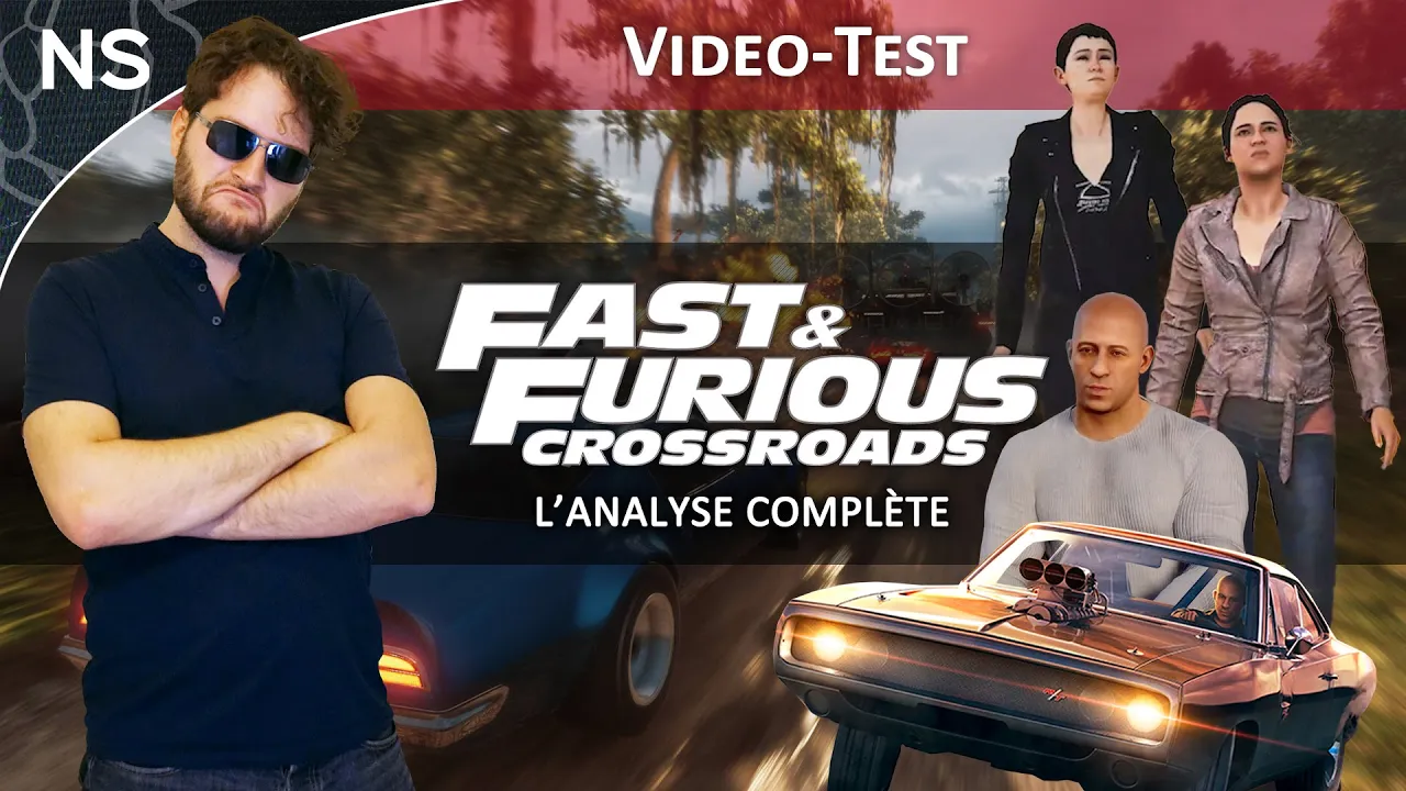 Vido-Test de Fast & Furious Crossroads par The NayShow