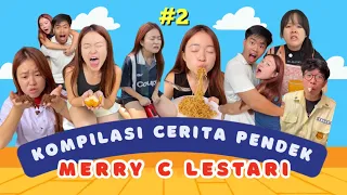 KUMPULAN VIDEO PENDEK MERRYCLESTARI | PART 2