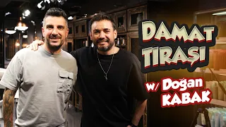 @dogankabak DAMAT TIRAŞI w/@burak