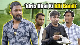 Funny Idris Bhai Ki Idli Bandi | Warangal Diaries Comedy