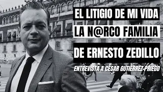 Mi padre descubrió los NEXOS CRIMINALES de Ernesto Zedillo; le costó su LIBERTAD: César Gutiérrez