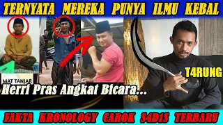 Bermodal Ilmu Kebal Matterdam X Mattanjar Nantang Carok Berujung T3W4S Ditangan 2 Bersodara Ini..