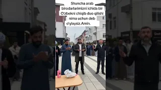 Allohni fazli bilan Inshaalloh shuncha arablar ichida duo qilish yurtdoshimizga berildi..