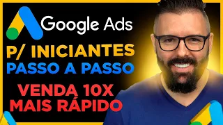 Google Ads para Iniciantes – Tutorial Completo e Atualizado (Detalhes Importantes)