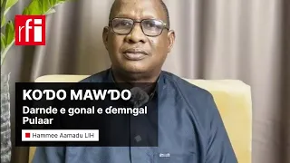 RFI Fulfulde: yeewtere Koɗo mawɗo jaɓɓiima Hamet Amadou LY • RFI Fulfulde