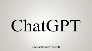 How To Pronounce ChatGPT