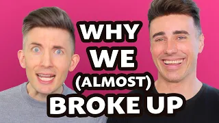The thing that almost ended our relationship (plot twist!)