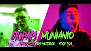 MALCZYŃSCY & MORTAL - CIUPAPI MUNIANIO (prod. RIKI)
