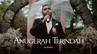 ANDMESH  - ANUGERAH TERINDAH (OFFICIAL MUSIC VIDEO)