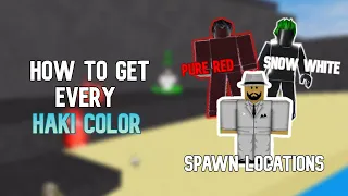 How to Get Every Haki Color in Blox Fruits! *GET LEGENDARY COLORS FAST*
