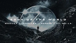 MEDUZA, INNELLEA, GENESI - Edge Of The World ft. Nu-La (Official Footage Visualizer)