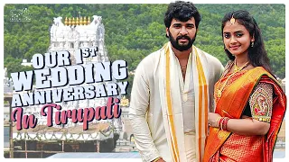 Our First Wedding Anniversary In Thirupathi || Tour Vlog || Mr & Mrs Ekhaari || Infinitum Media