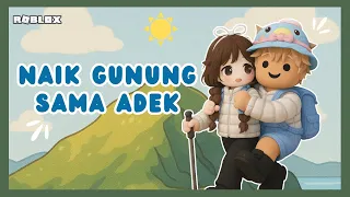 GEMOY!! NAIK GUNUNG SAMA ADEK BISA SAMBIL GENDONGAN😍 @Bobarose19 I Roblox Indonesia