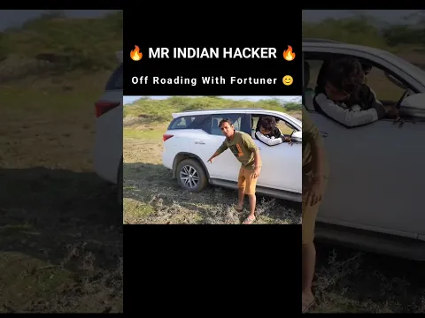 Off Roading with fortuner 🚙 | mr Indian hacker | #offroading #fortuner #experiment #shorts
