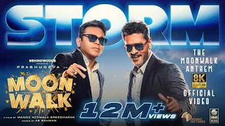 Storm - The Moonwalk Anthem - 8K Official Video | AR Rahman | Prabhudeva | Manoj NS | Moonwalk Movie