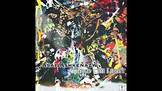 Asaf Ashkenazy   Spread The Light
