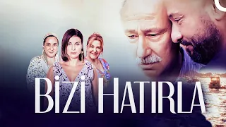 Bizi Hatırla | Tek Parça Full HD | Yönetmen: Çağan Irmak
