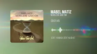 Mabel Matiz - Nerelere Gideyim (Yeni Türkü Zamansız) (Official Lyric Video)