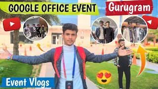 Google Office Event Gurgaon 😍 | YouTube Google Gemini 🔥 | Event Vlogs #youtubeshorts #googleoffice
