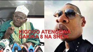 KIGOGO ATENGEWA DAKIKA 8 NA SHEIKH KHALIFA  SIKIA ALICHOKISEMA JUU YAKE