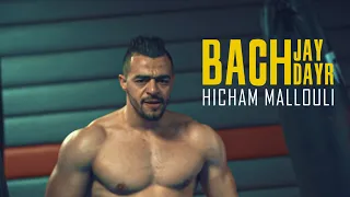 HICHAM MALLOULI - BACH JAY BACH DAYR ( Diss Track )