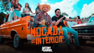 Antony e Gabriel - Moçada do Interior - feat Dj Kevin  (Clipe Oficial)