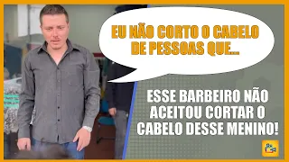 Barbeiro não quis cortar o cabelo do menino pobre, mas recebe uma lição.