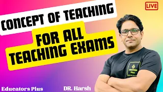 Mastering the Concept of Teaching: An Insider's Guide to Success Teaching Aptitude By DR. Harsh