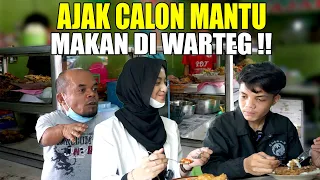 PUNYA CALON MANTU CANTIK BEGINI, MAU GAK YA KALO DIAJAK MAKAN DIWARTEG BARENG ANAK GUE??
