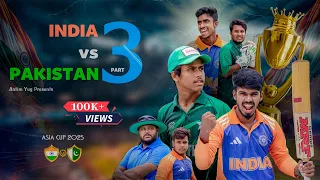INDIA vs PAKISTAN - Part 3 | Beyond Every Boycott | Antim Yug