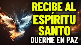 Oración al Espíritu Santo Antes de Dormir | Llénate de Su Presencia y Descansa en Paz