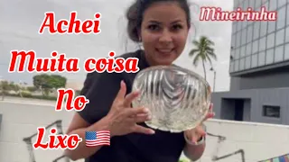ACHAMOS MUITA COISA NO LIXO NOS ESTADOS UNIDOS 😍DUMPSTER  mineirinha