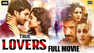 True Lovers Full Movie Dubbed In Hindi | Aadi Pinishetty, Taapsee Pannu