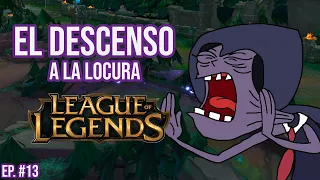 YO SOY LA LOCURA | EL DESCENSO A LA LOCURA #13
