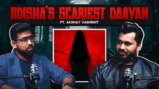 Odisha’s Scariest Daayan  !! Ft. Akshay Vashisht | Horror Stories In Hindi | Khooni Monday Podcast