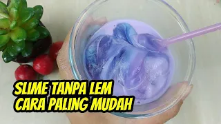 Cara Membuat Slime Paling Mudah Tanpa Lem Apapun