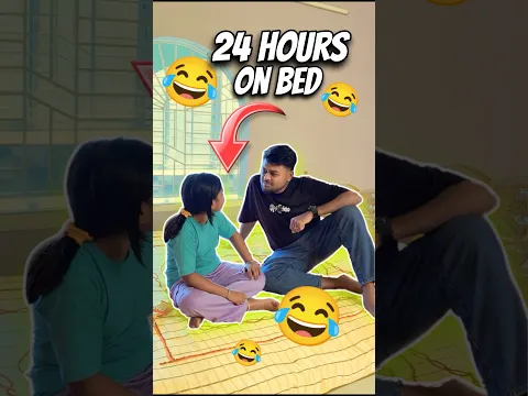 ২৪ ঘণ্টা খাটের উপরে কাটাতে হবে 😵 #challenge  #shorts