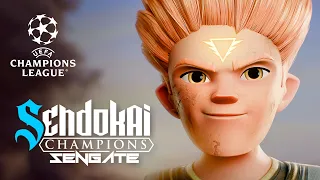 Sendokai Champions | Sengate | UEFA Champions League