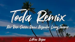 Alex Rose, Cazzu, Rauw Alejandro, Lenny Tavarez - Toda remix (letra)