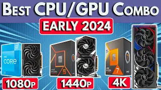Early 2024 - Best CPU and GPU Combo (see updated video)